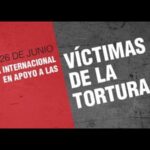 26 JUNIO TORTURA