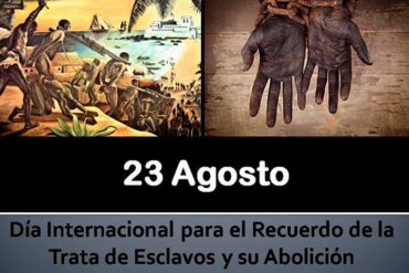 23 AGOSTO ESCLAVITUD
