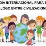 Efemérides 10 de junio, «Día Internacional para el Diálogo entre Civilizaciones» 717777506 1547539737386984 5894517716689716385 n e1781093812866